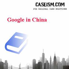 google in china case study pdf